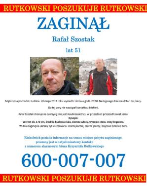 Zaginął Rafał Szostak. Wyszedł z domu 6 lutego 2017 roku i do tej pory nie dał znaku życia. Wydrukuj plakat i rozwieś!