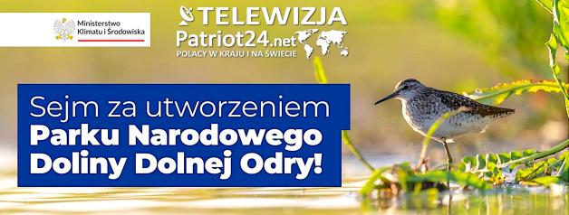 [VIDEO] Sejm przyjął ustawę o utworzeniu Parku Narodowego Doliny Dolnej Odry